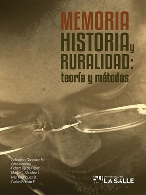 cover image of Memoria, historia y ruralidad